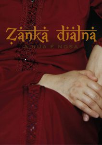 Zanka Dialna: La calle es nuestra