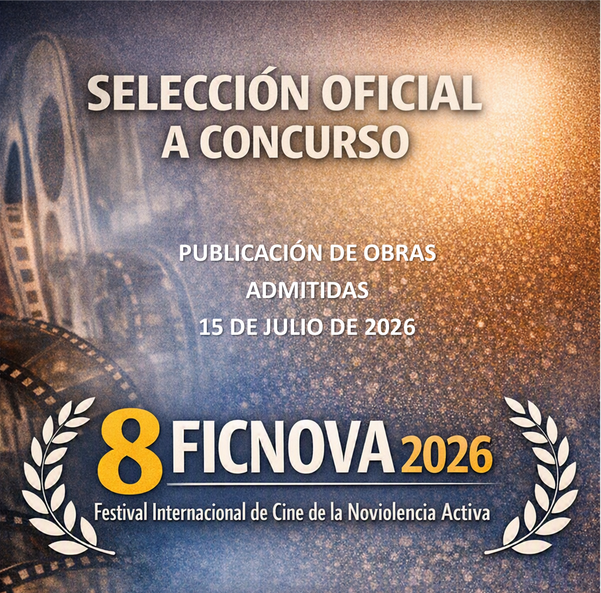 Fecha de Comunicación de Selección Oficial 8 FICNOVA 2026