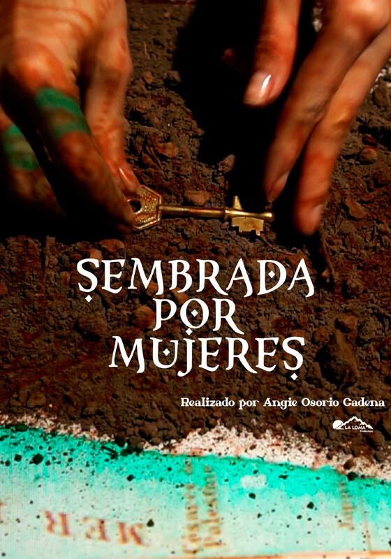 Cartel de Sembrada por mujeres